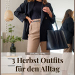 3 Outfit-Inspirationen für den Herbst 2023 stelle ich dir auf dem Modeblog vor. Von lässigen Alltagsstyles bis hin zu eleganten Businessstyles ist alles dabei. Klick dich in die Herbst Modetrends 2023.